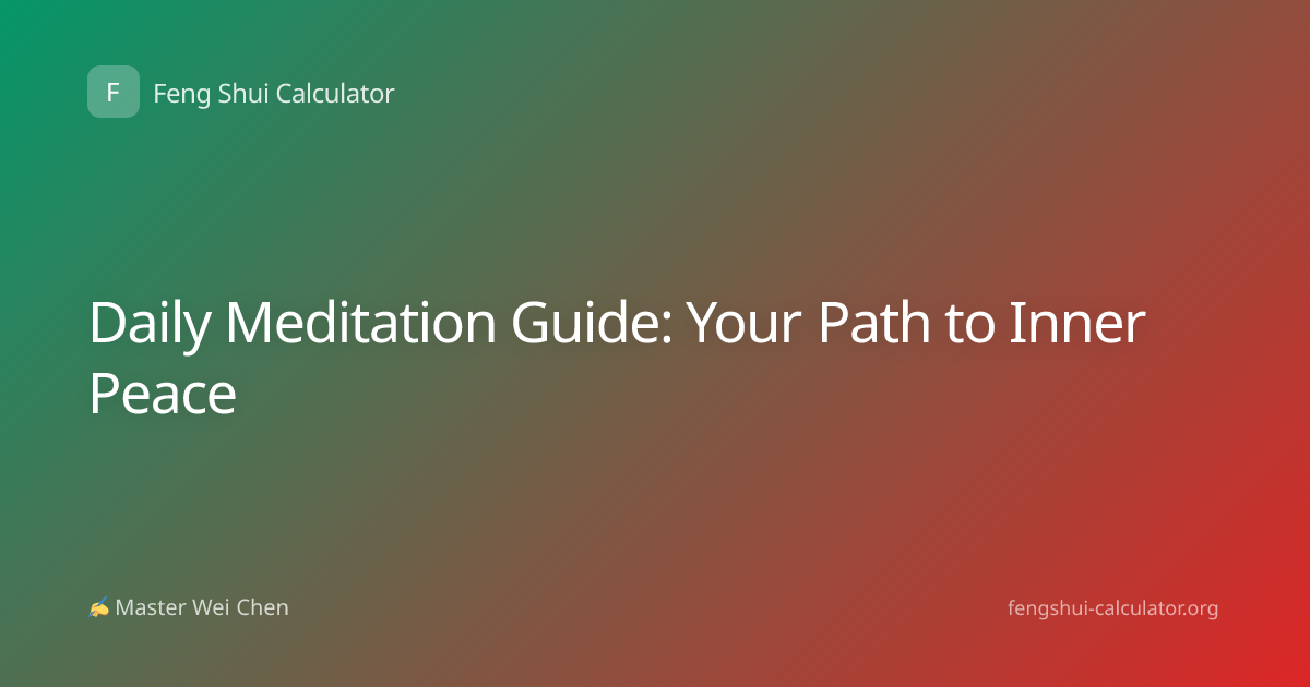 Daily Meditation Guide: Your Path to Inner Peace