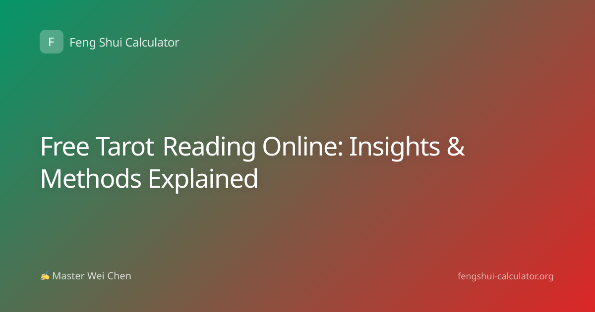 Free Tarot Reading Online: Insights & Methods Explained