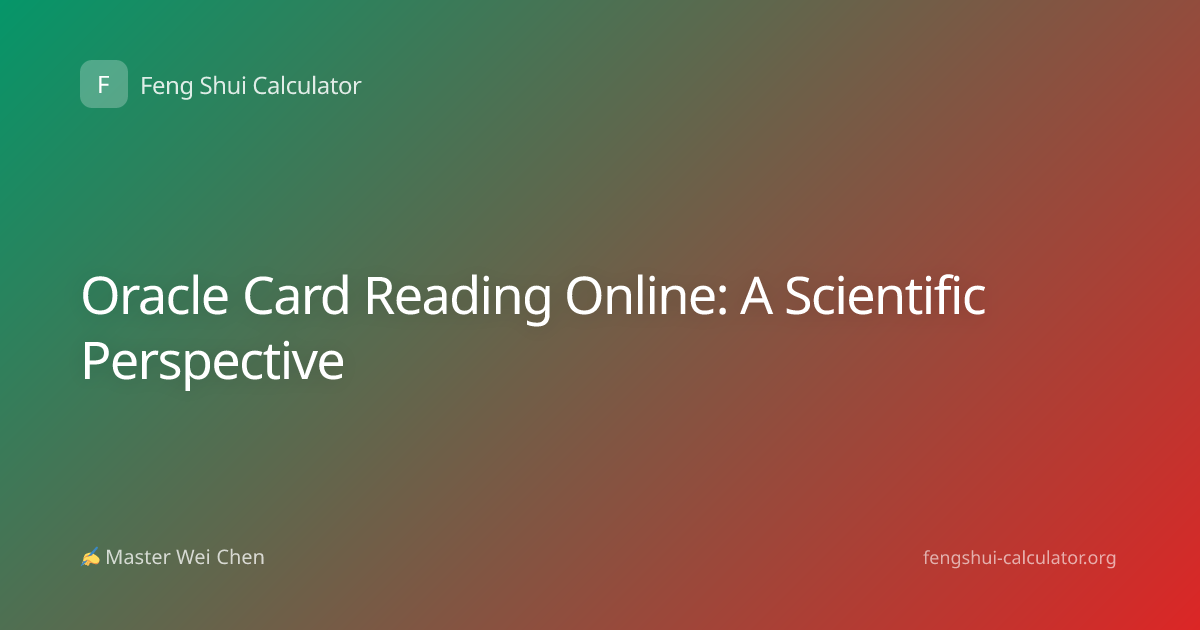 Oracle Card Reading Online: A Scientific Perspective