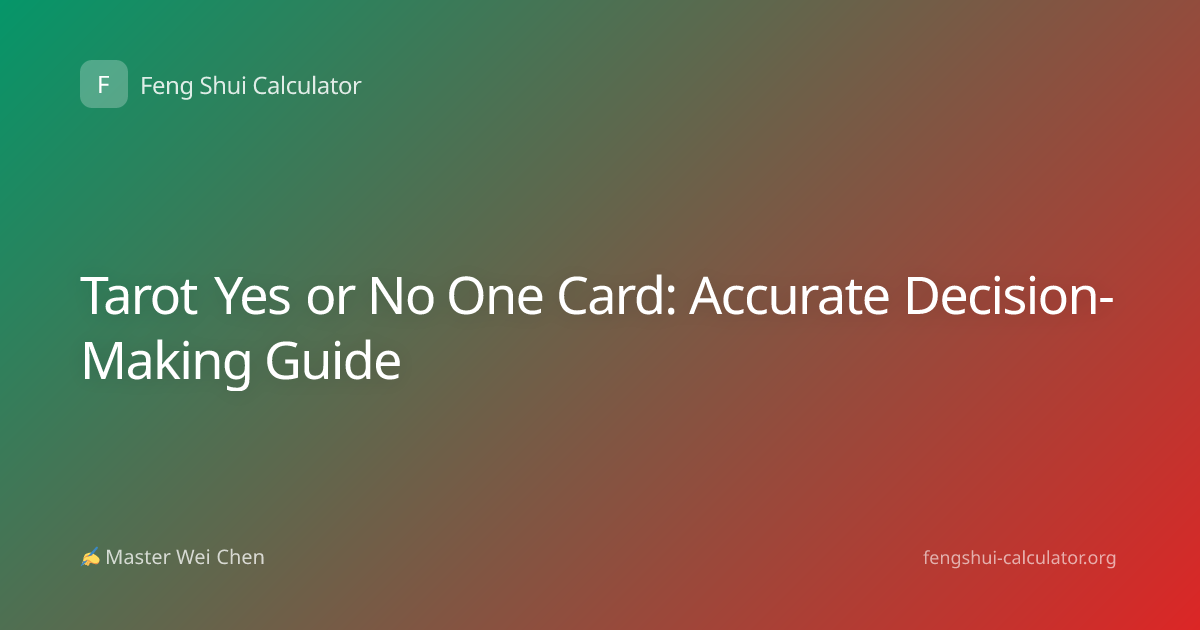 Tarot Yes or No One Card: Accurate Decision-Making Guide