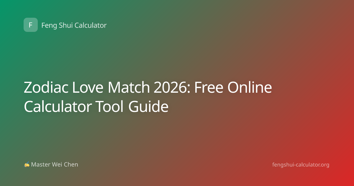 Zodiac Love Match 2026: Free Online Calculator Tool Guide